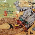 SIEMPRE GANA PÚBLICO  1965 Técnica mixta En esta obra, una de las más reconocidas de su repertorio, Brugnoli trabaja con la técnica del pegoteado mediante el cual incorpora al soporte elementos tan dispares como anuncios, recortes de diarios e incluso una camisa y un pantalón. La idea es descomponer el lenguaje de los objetos para brindarles un nuevo significado transformando las funciones que cumplieron en el pasado.